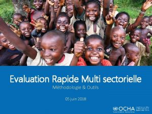 Evaluation Rapide Multi sectorielle Mthodologie Outils 05 juin