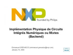 Implmentation Physique de Circuits Intgrs Numriques ou Mixtes