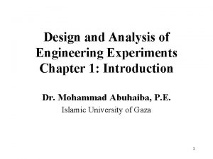 Design and Analysis of Engineering Experiments Chapter 1