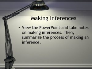 Making inferences powerpoint