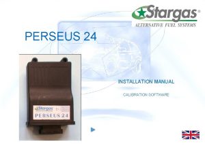 PERSEUS 24 INSTALLATION MANUAL CALIBRATION SOFTWARE PERSEUS 24