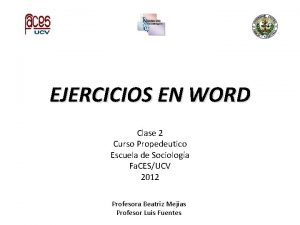 EJERCICIOS EN WORD Clase 2 Curso Propedeutico Escuela