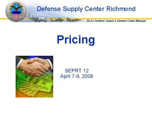 Defense Supply Center Richmond DLAs Aviation Supply Demand