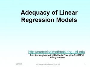 Adequacy of Linear Regression Models http numericalmethods eng