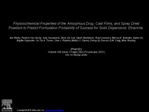 Physicochemical Properties of the Amorphous Drug Cast Films