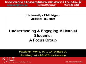 Understanding Engaging Millennial Students A Focus Group 1