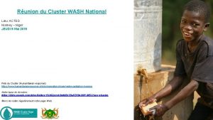 Runion du Cluster WASH National Lieu ACTED Niamey