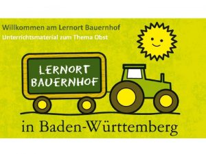 Willkommen am Lernort Bauernhof Unterrichtsmaterial zum Thema Obst