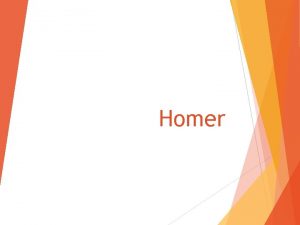 Homer Background Homers Iliad reveals themes about Greek