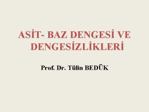 AST BAZ DENGES VE DENGESZLKLER Prof Dr Tlin