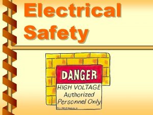 Electrical Safety Definitions v Exposed v Live part