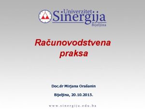 Raunovodstvena praksa Doc dr Mirjana Oraanin Bijeljina 20