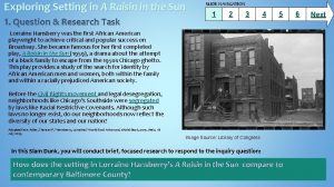 What is the setting of a raisin in the sun?