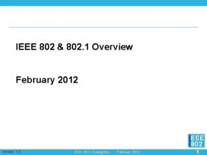 IEEE 802 802 1 Overview February 2012 EEE
