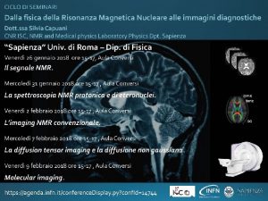 3 Limaging NMR convenzionale Struttura di un tomografo