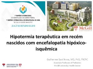 Hipotermia teraputica em recm nascidos com encefalopatia hipxicoisqumica