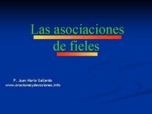 Las asociaciones de fieles P Juan Mara Gallardo