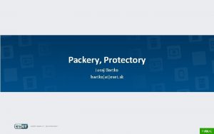 Packery Protectory Juraj Bartko bartkoateset sk Veobecn informcie