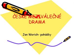 ESK MEZIVLEN DRAMA Jan Werich pohdky JAN WERICH