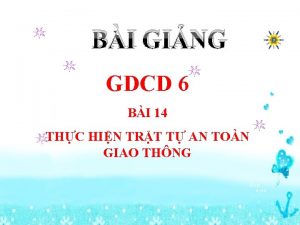 BI GING GDCD 6 BI 14 THC HIN