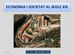 ECONOMIA I SOCIETAT AL SEGLE XIX BUXAWEB ECONOMIA