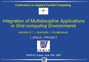 Conference on Applied Parallel Computing Integration of Multidiscipline