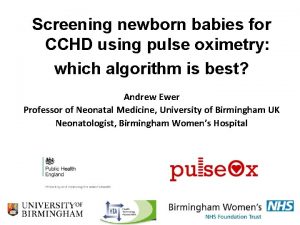 Screening newborn babies for CCHD using pulse oximetry