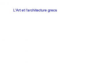 LArt et larchitecture grecs La priode archaque Kore