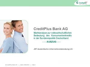 Credit Plus Bank AG Marktanalyse zur volkswirtschaftlichen Bedeutung