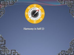 Harmony with self
