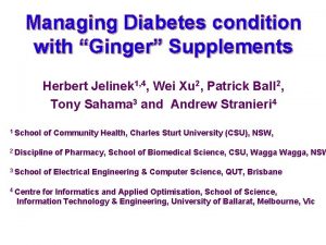 Managing Diabetes condition with Ginger Supplements Herbert Jelinek