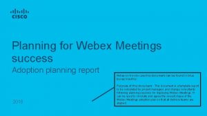 Planning for Webex Meetings success Adoption planning report