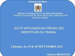 Royaume du Maroc Ministre de lEmploi et de
