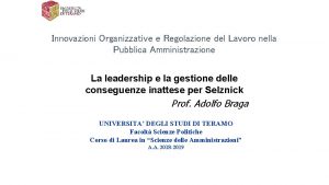 Innovazioni Organizzative e Regolazione del Lavoro nella Pubblica