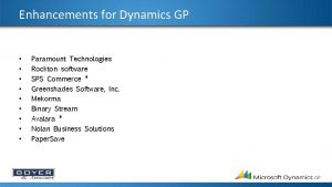 Enhancements for Dynamics GP Paramount Technologies Rockton software