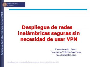 Servicio de Informtica de la UPCT Despliegue de