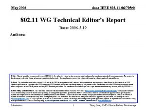 May 2006 doc IEEE 802 11 06795 r