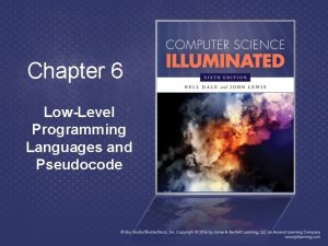 Chapter 6 LowLevel Programming Languages and Pseudocode Chapter