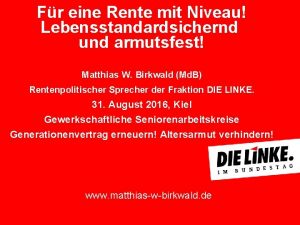 Fr eine Rente mit Niveau Lebensstandardsichernd und armutsfest