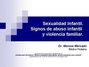 Sexualidad Infantil Signos de abuso infantil y violencia