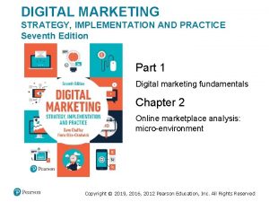 DIGITAL MARKETING STRATEGY IMPLEMENTATION AND PRACTICE Seventh Edition