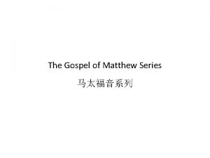 The Gospel of Matthew Series Matthew 3 7