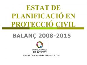 ESTAT DE PLANIFICACI EN PROTECCI CIVIL BALAN 2008