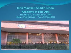 Marshall middle school academy of fine arts