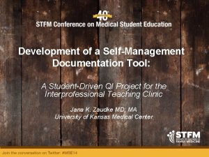 Development of a SelfManagement Documentation Tool A StudentDriven