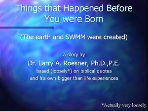 Things that Happened Before You were Born The