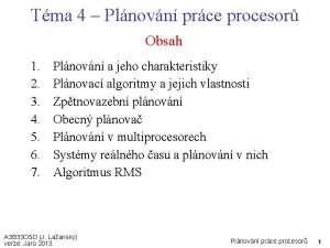 Tma 4 Plnovn prce procesor Obsah 1 2