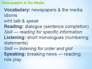 Newspapers the Media Vocabulary newspapers the media idioms