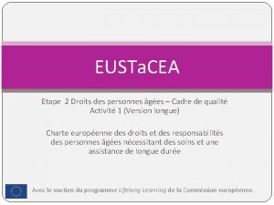 EUSTa CEA Etape 2 Droits des personnes ges