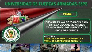 UNIVERSIDAD DE FUERZAS ARMADASESPE TEMA ANLISIS DE LAS